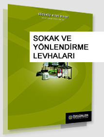 Sokak ve yönlendirme levhaları 